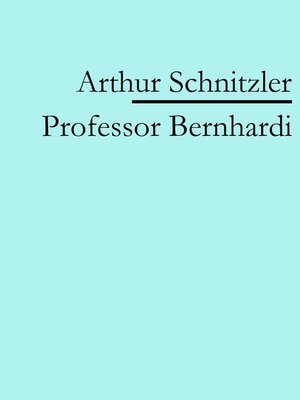 cover image of Professor Bernhardi